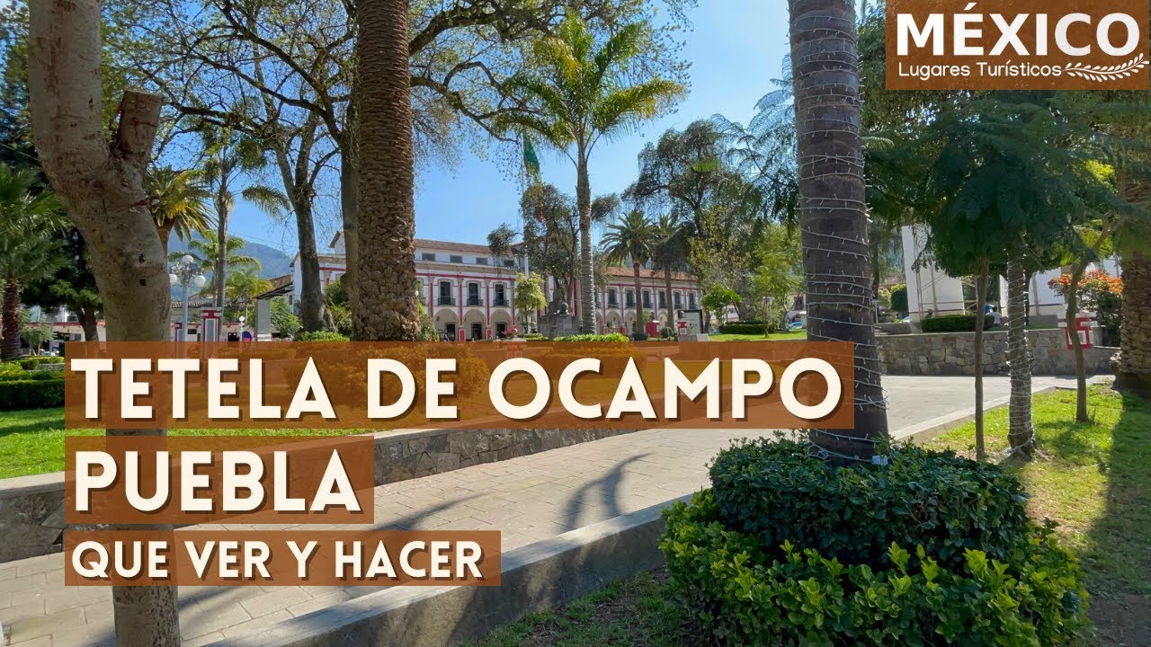 Things to do in Tetela de Ocampo